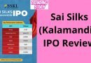 Sai Silks (Kalamandir) IPO Review